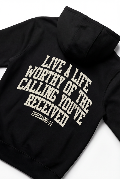 LIVE WORTHY OF THE CALLING HOODIE – CORE BLACK